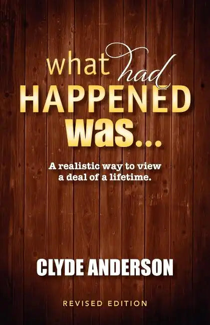 What Had Happened Was - Paperback