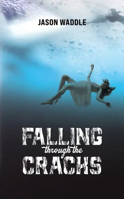 Falling Through the Cracks - Paperback