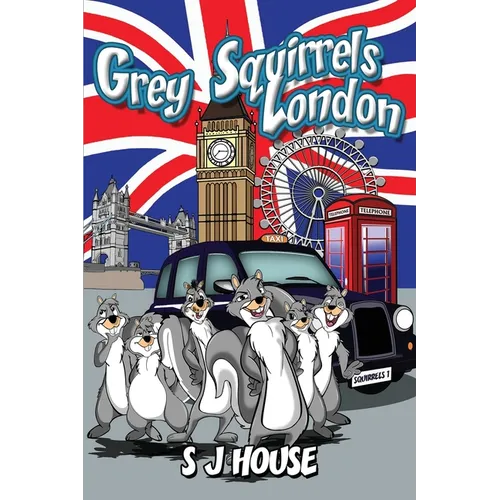 Grey Squirrels London - Paperback