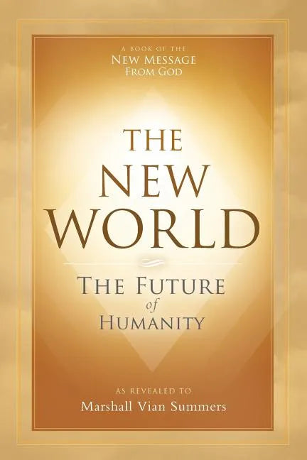 The New World: The Future of Humanity - Paperback