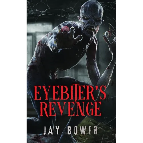 Eyebiter's Revenge - Paperback