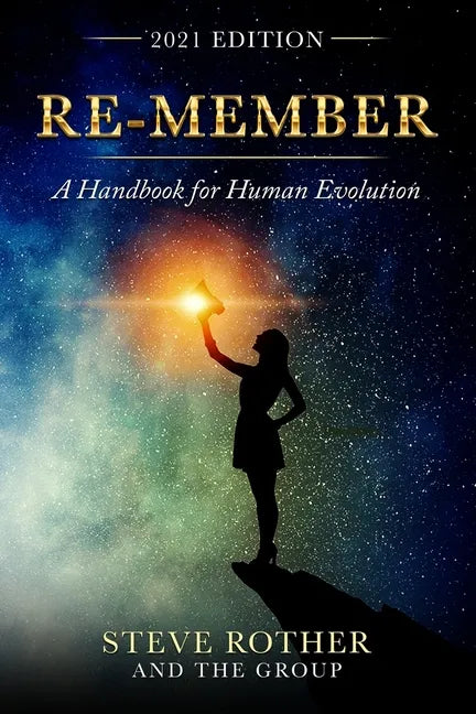 Re-member: A Handbook for Human Evolution 2021 Edition - Paperback