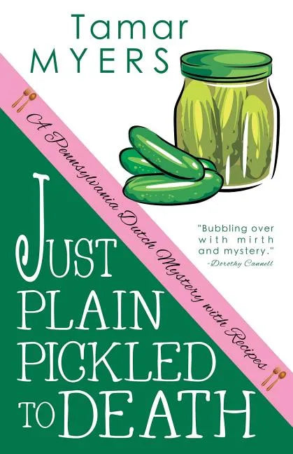Just Plain Pickled to Death - Paperback