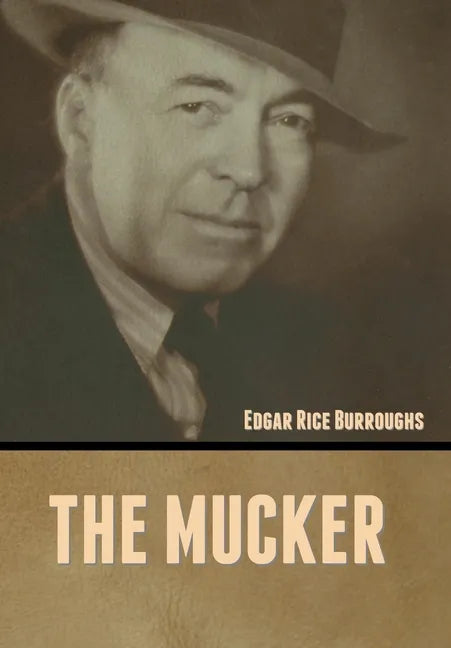 The Mucker - Hardcover