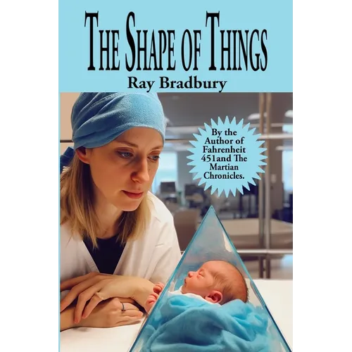 The Shape of Things - Paperback