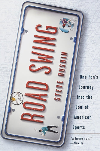 Road Swing: One Fan's Journey Into The Soul Of America's Sports - Paperback