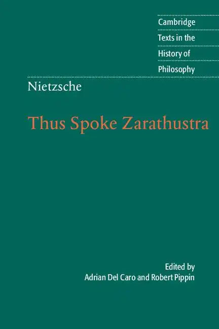 Nietzsche: Thus Spoke Zarathustra - Paperback