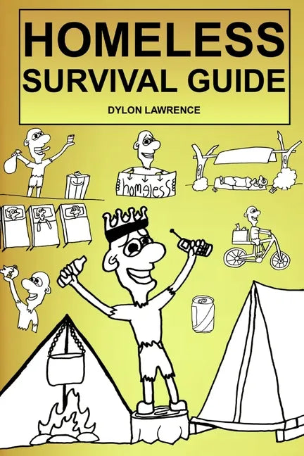 Homeless Survival Guide - Paperback