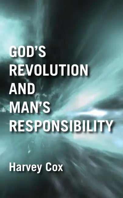 God's Revolution and Man's Responsibility - Paperback