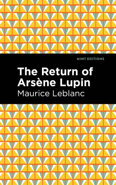 The Return of Arsene Lupin - Hardcover