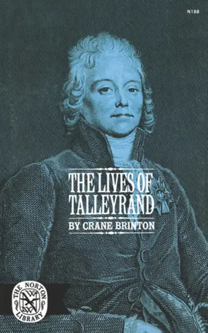 The Lives of Tallyrand - Paperback