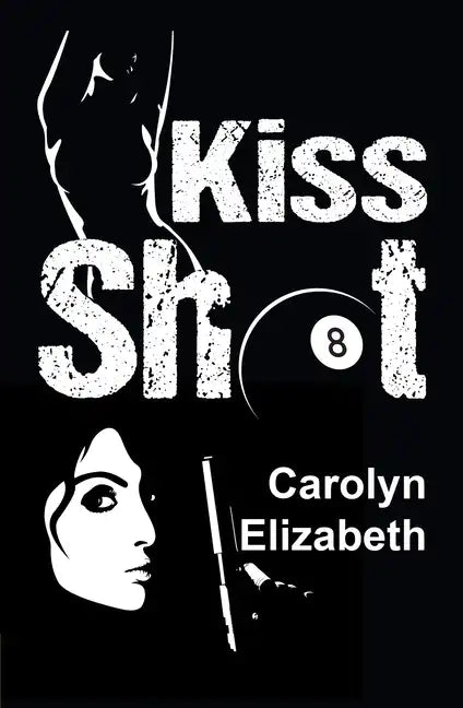Kiss Shot - Paperback