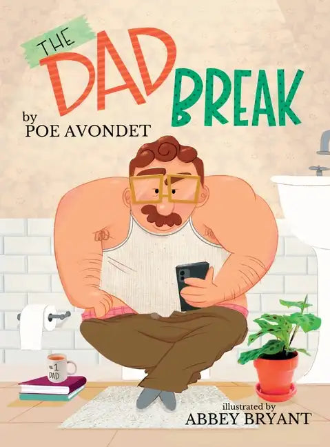 The Dad Break - Hardcover