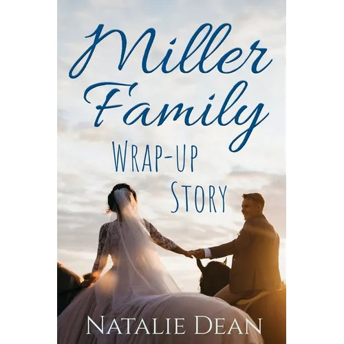 Miller Family Wrap-up Story - Paperback
