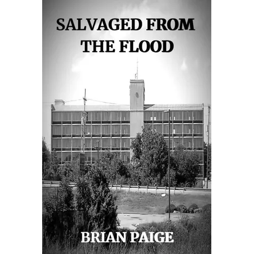 Salvaged From the Flood - Paperback