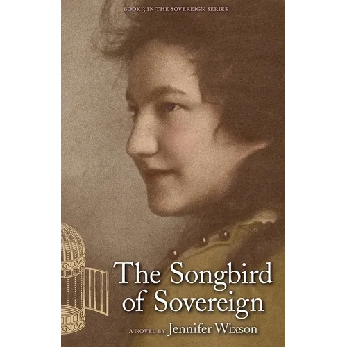The Songbird of Sovereign: (Book 3, the Sovereign Series) - Paperback