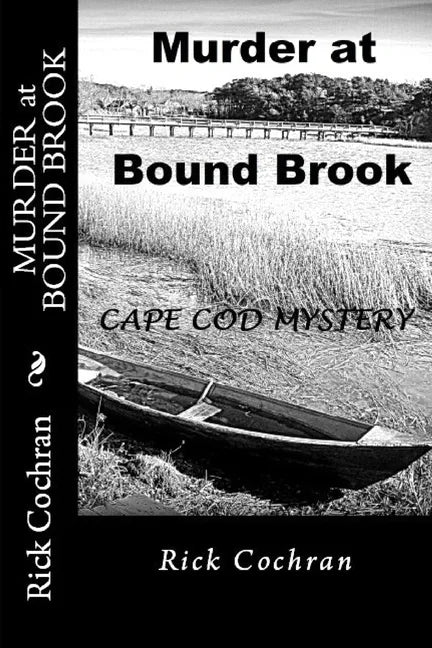 Murder at Bound Brook: A Cape Cod Mystery - Paperback