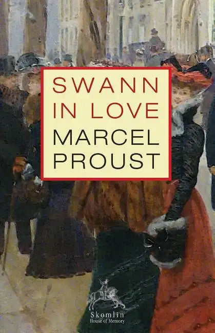 Swann in Love - Paperback
