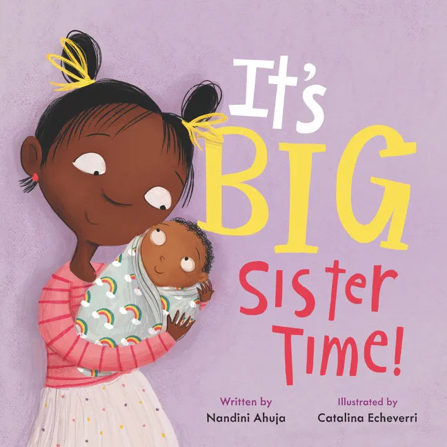 It's Big Sister Time! - Hardcover