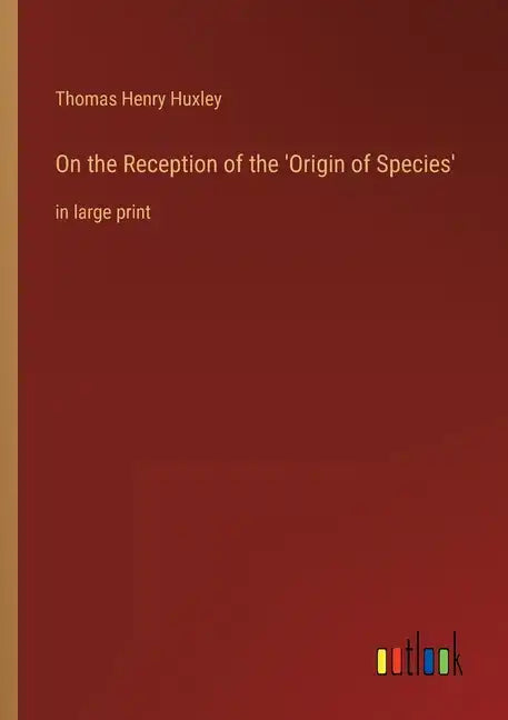 On the Reception of the 'Origin of Species': in large print - Paperback