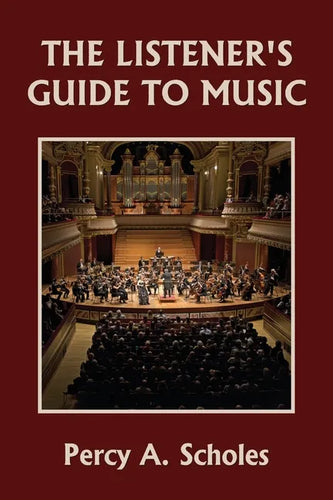 The Listener's Guide to Music (Yesterday's Classics) - Paperback