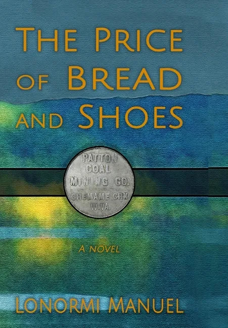 The Price of Bread and Shoes - Hardcover
