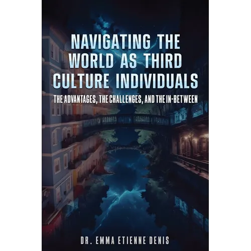 Navigating the World as Third Culture Individuals - Paperback