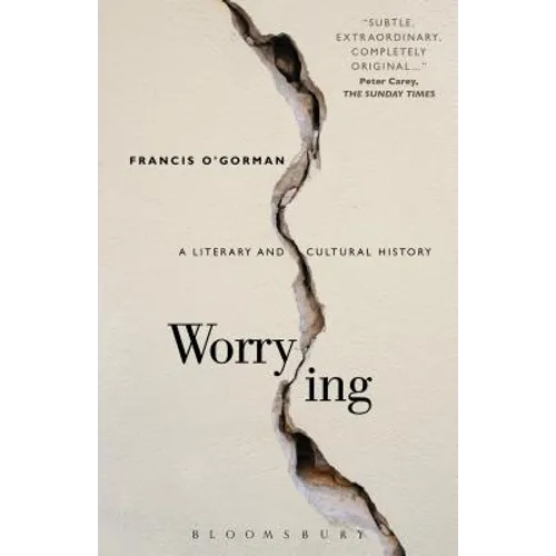 Worrying: A Literary and Cultural History - Paperback