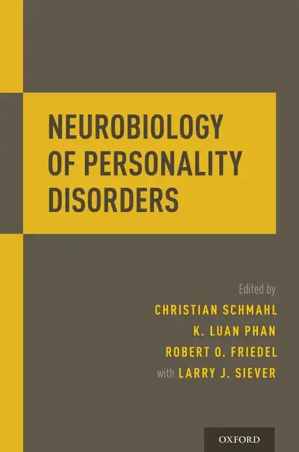 Neurobiology of Personality Disorders - Paperback
