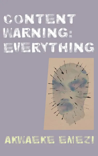 Content Warning: Everything - Paperback