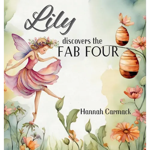 Lily Discovers the Fab Four - Hardcover