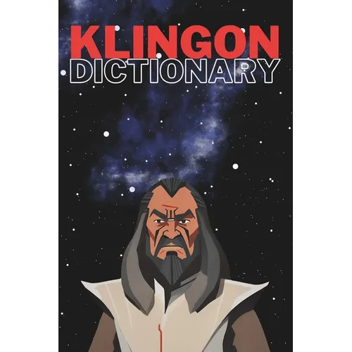 Klingon Dictionary 2023: Learn Klingon Updated Klingon Dictionary - Paperback