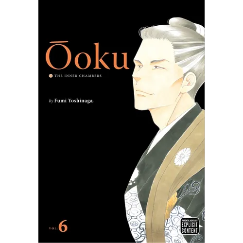 Ôoku: The Inner Chambers, Vol. 6 - Paperback