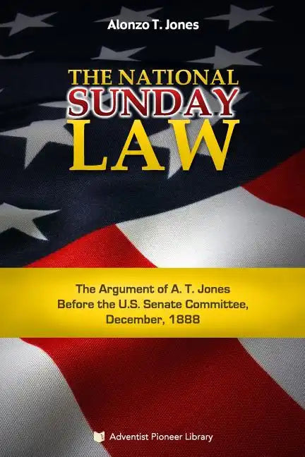 The National Sunday Law - Paperback