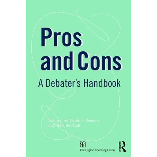 Pros and Cons: A Debaters Handbook - Paperback