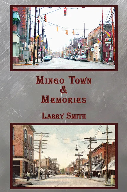 Mingo Town & Memories - Paperback