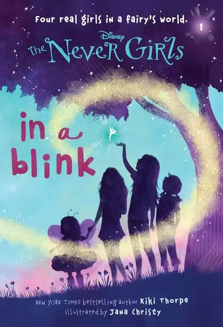 Never Girls #1: In a Blink (Disney: The Never Girls) - Paperback