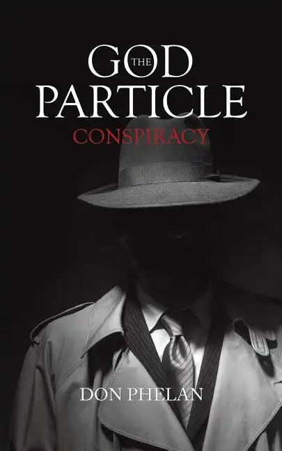 The God Particle Conspiracy - Paperback