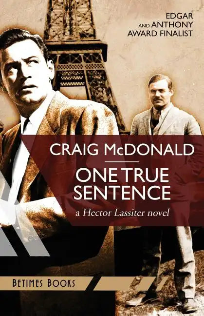 One True Sentence: A Hector Lassiter novel - Paperback