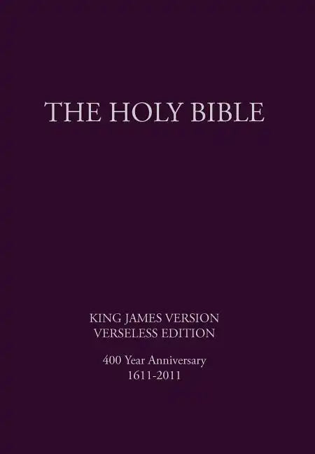 The Holy Bible, King James Version, Verseless Edition - Hardcover