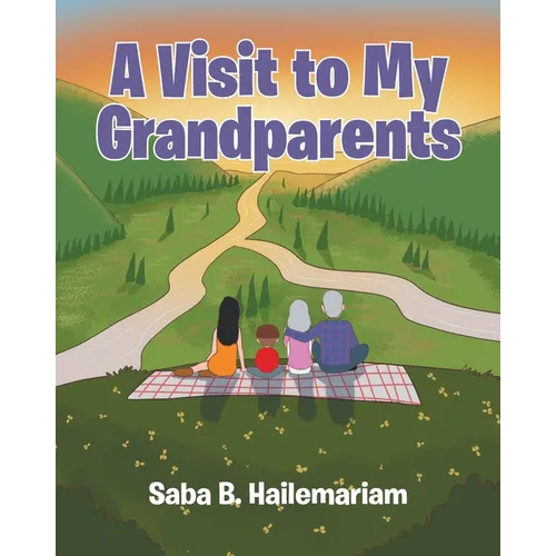 A Visit to My Grandparents - Paperback