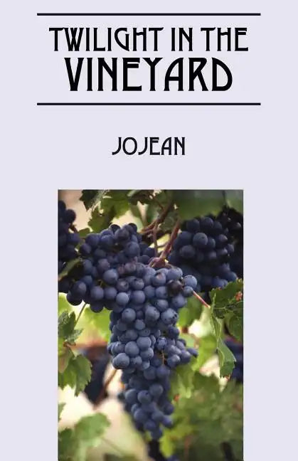 Twilight in the Vineyard - Paperback