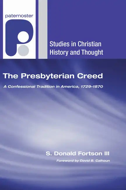 The Presbyterian Creed - Paperback