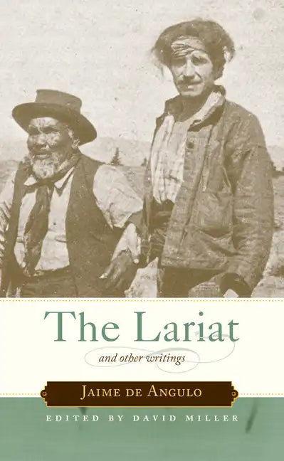 The Lariat: And Other Writings - Paperback
