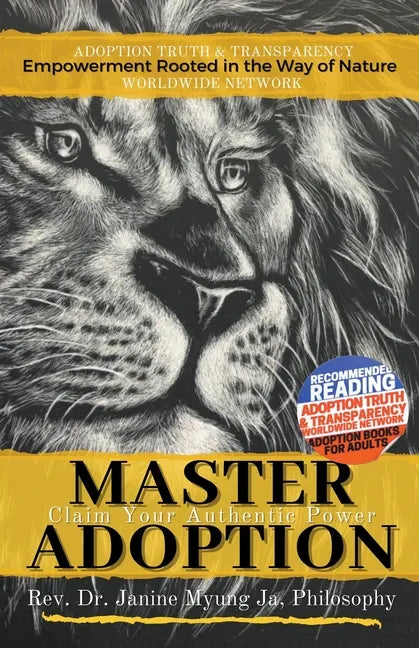 Master Adoption: Claim Your Authentic Power - Paperback