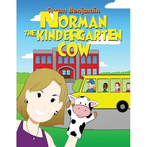 Norman the Kindergarten Cow - Paperback