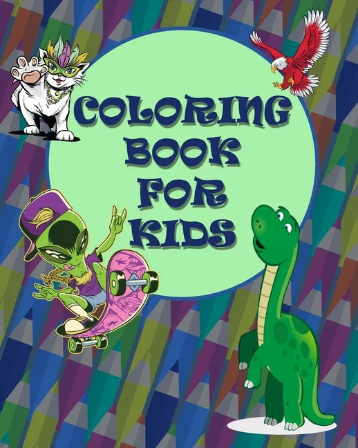 Coloring Book For Kids: Perfect Gift For Boys and Girls, Ages 4-9 - 50 Unique Pages - Paperback