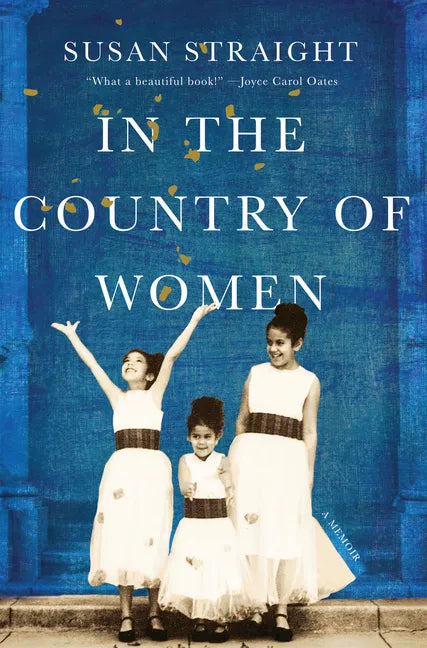 In the Country of Women: A Memoir - Hardcover