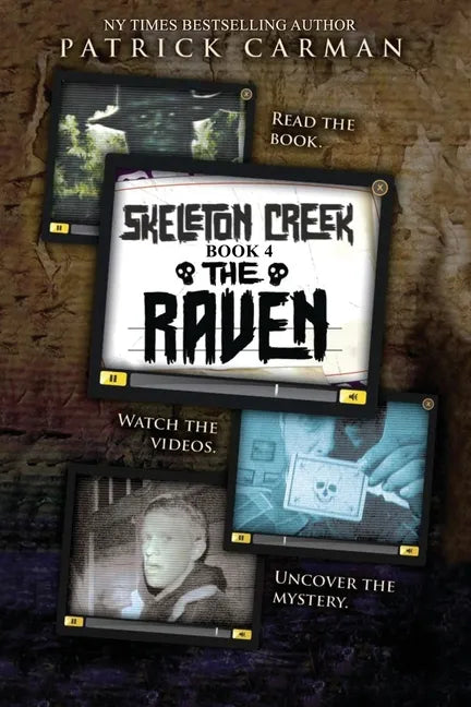 The Raven: Skeleton Creek #4 - Paperback