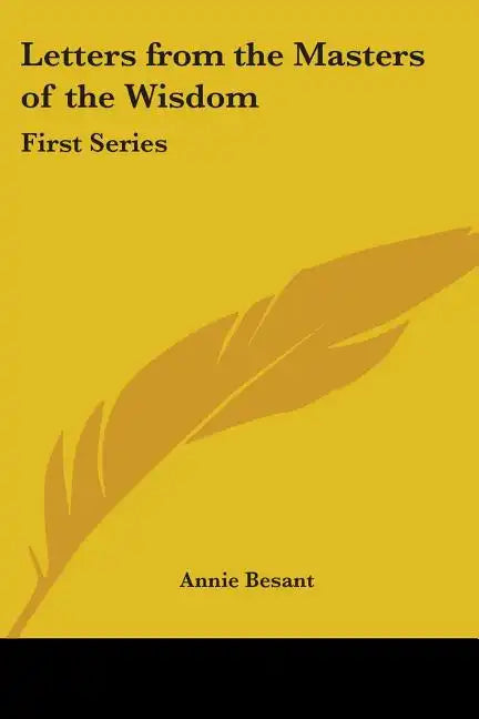 Letters from the Masters of the Wisdom: First Series - Paperback